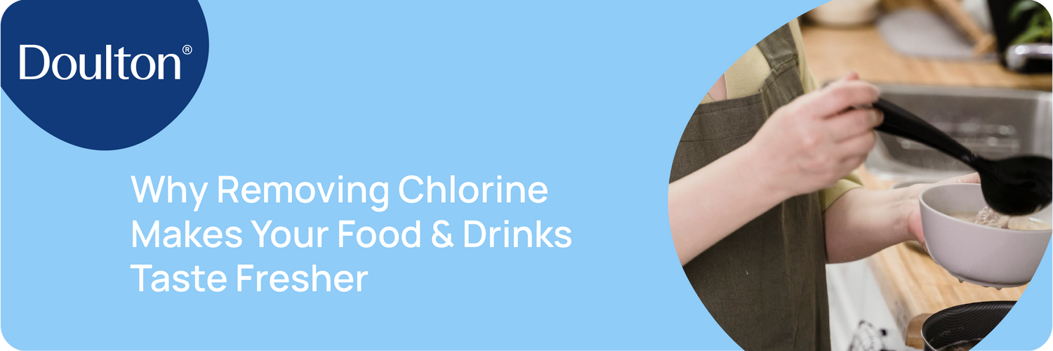 Why Removing Chlorine Makes Your Food & Drinks Taste Fresher
