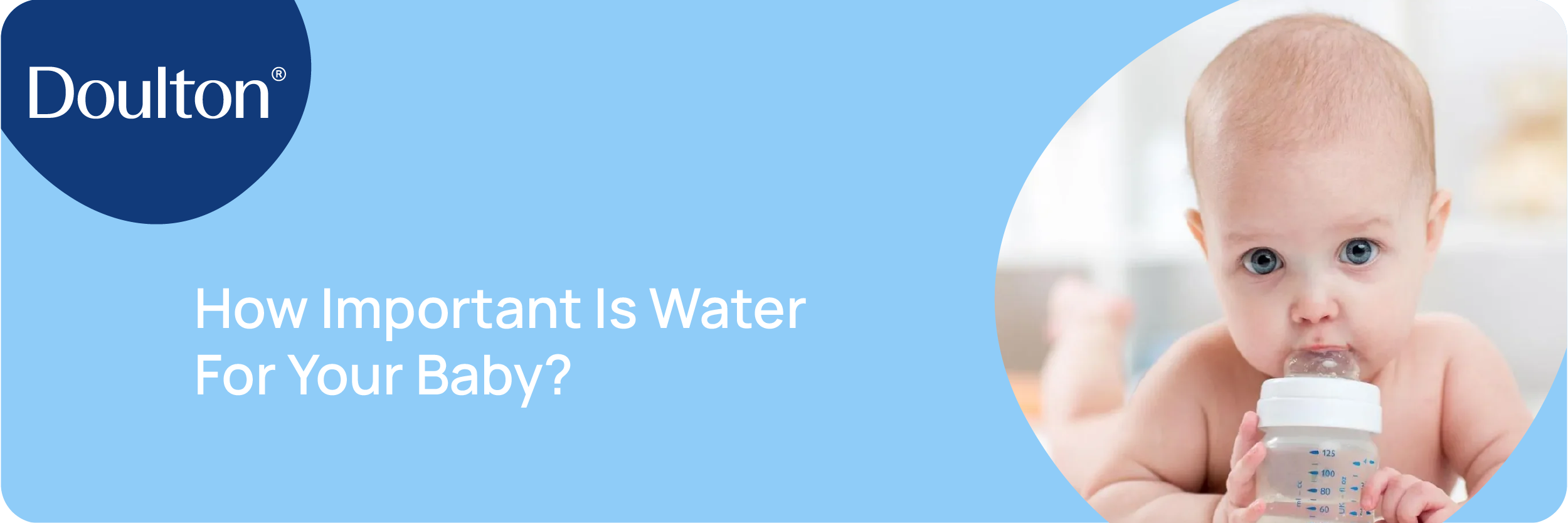 How Important Is Water For Your Baby?