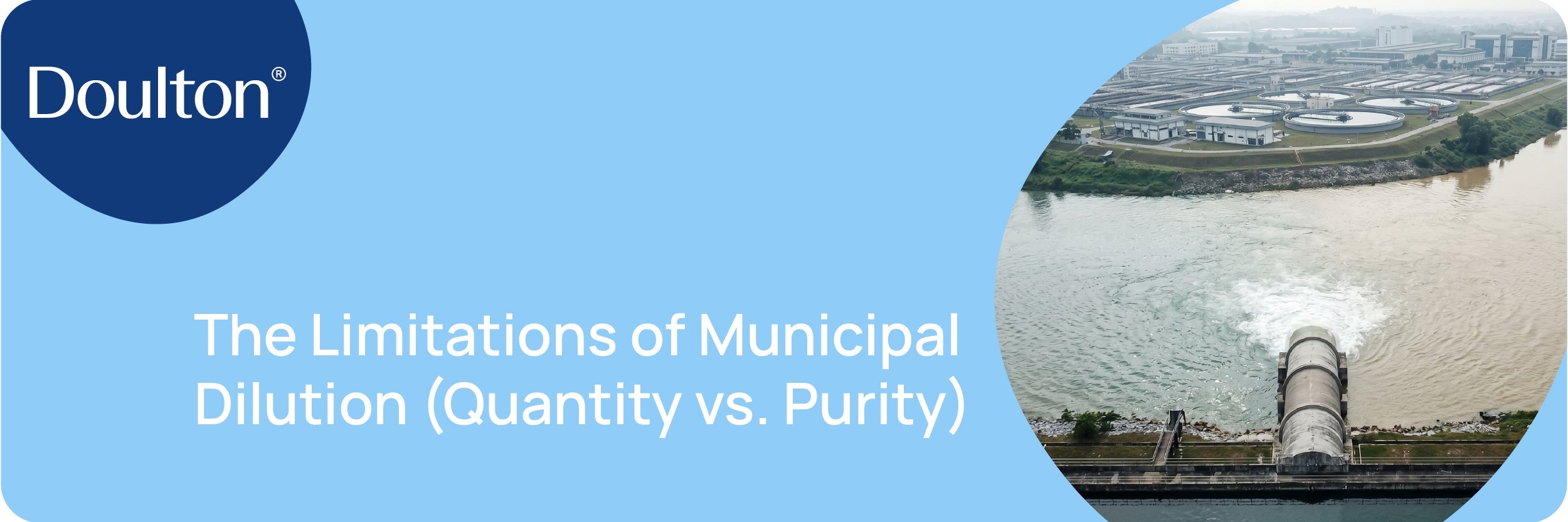 The Limitations of Municipal Dilution (Quantity vs. Purity)
