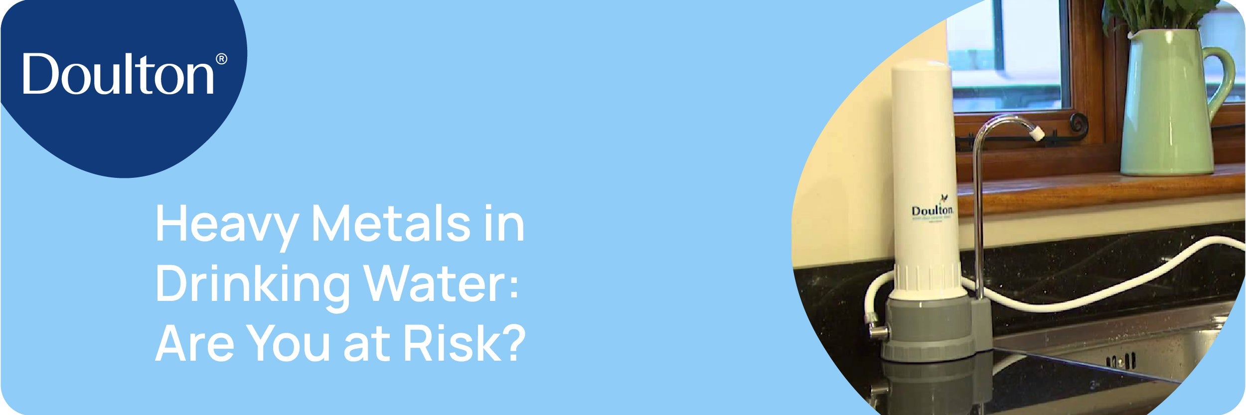 Why Most Water Filters in Malaysia Aren’t Enough – And How Doulton Can Help